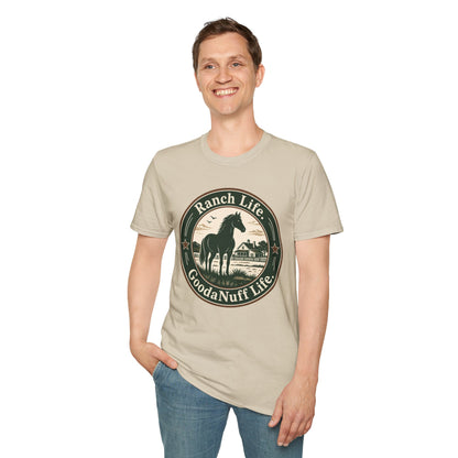 Ranch Life. GoodaNuff Life. Unisex Softstyle T-Shirt