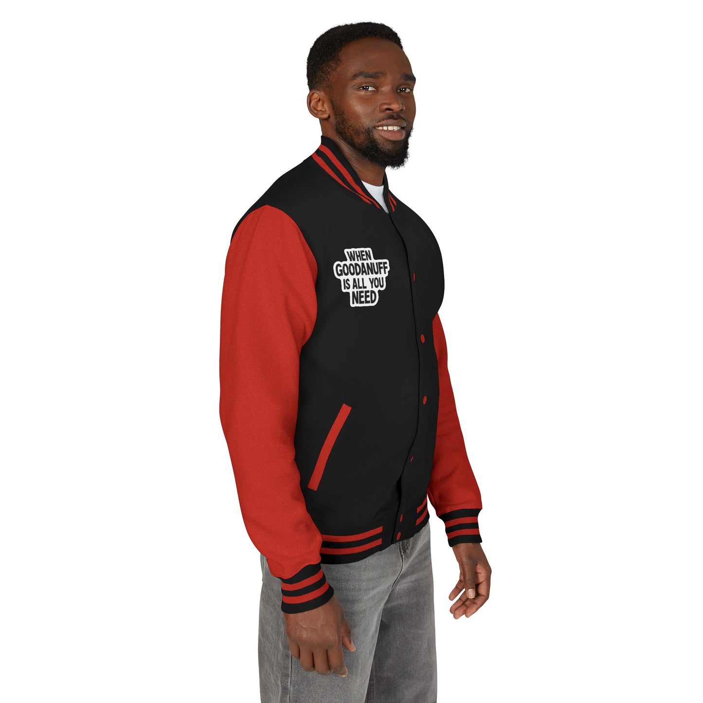 When GoodaNuff is all you Need Unisex Letterman Jacket