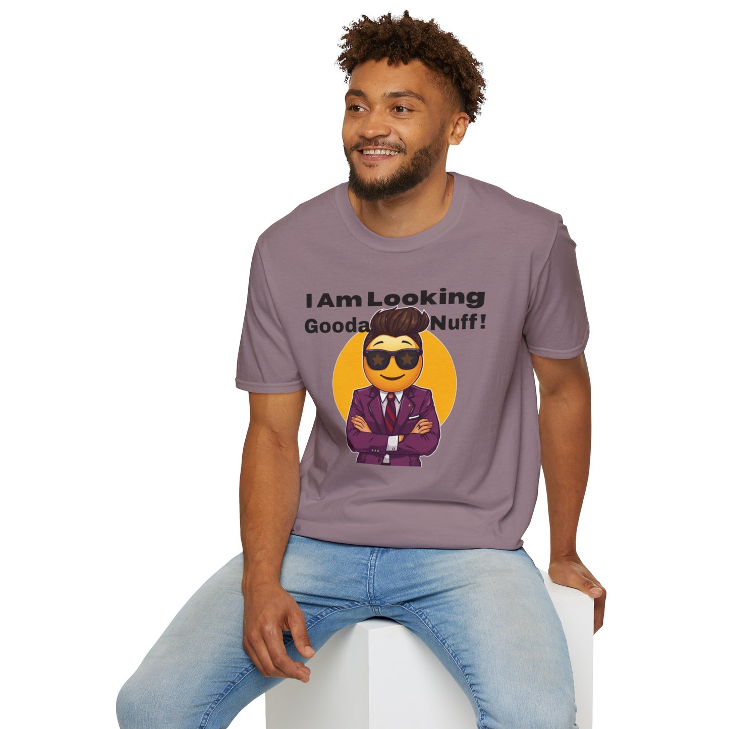I AM Looking GoodaNuff Unisex Softstyle T-Shirt