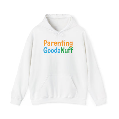 Parenting GoodaNuff Unisex Hoodie