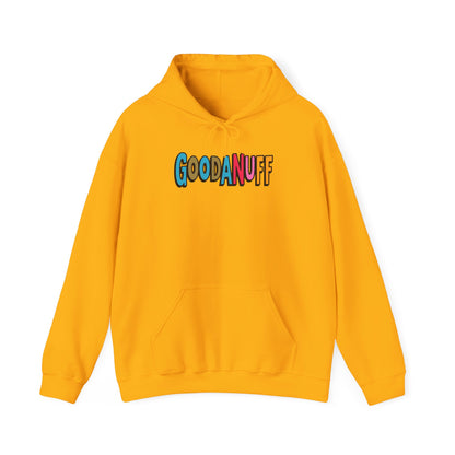 Throw a Hat on and Call it...GoodaNuff Unisex Hoodie