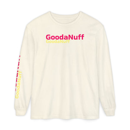 GoodaNuff Unisex Long Sleeve Tee