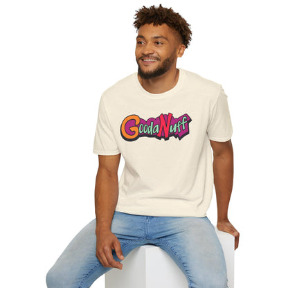 GoodaNuff Unisex Softstyle T-Shirt