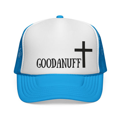 I AM GoodaNuff Trucker Hat