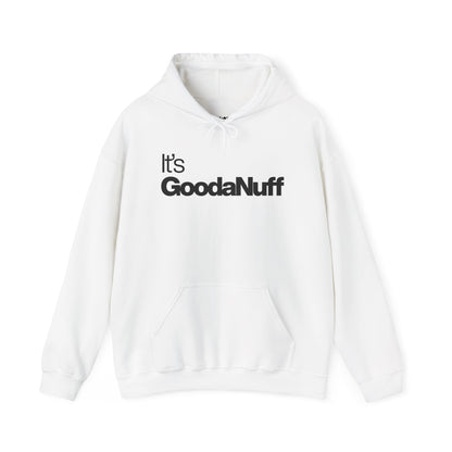 Classic It's GoodaNuff Unisex Hoodie
