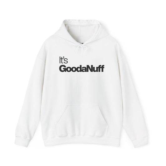 Classic It's GoodaNuff Unisex Hoodie