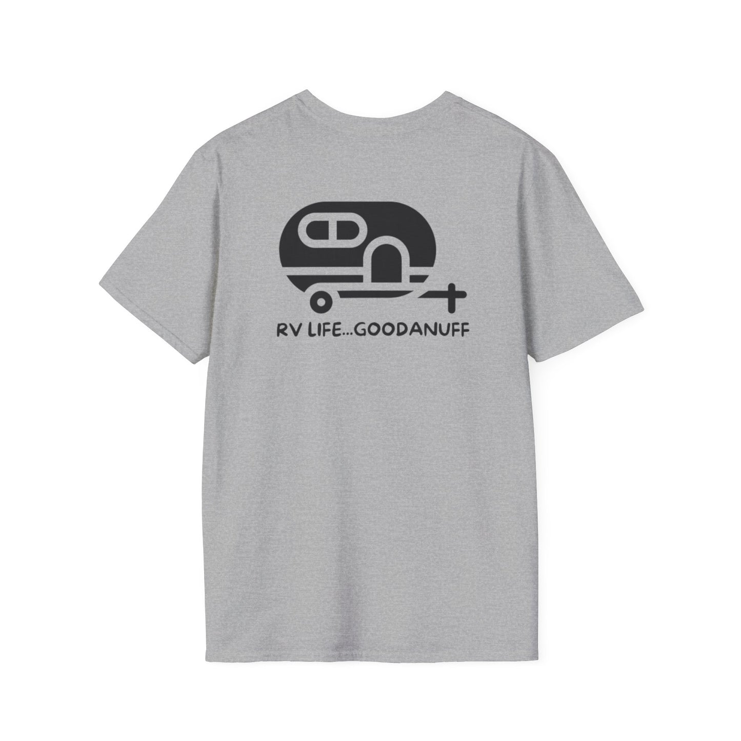 RV Life...GoodaNuff Unisex Softstyle T-Shirt