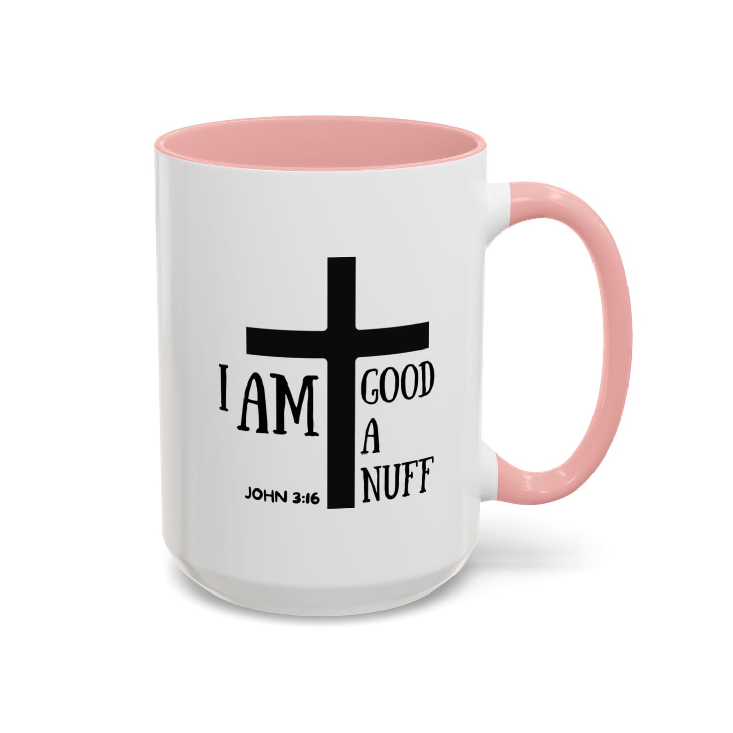 I AM GoodaNuff Coffee Mug