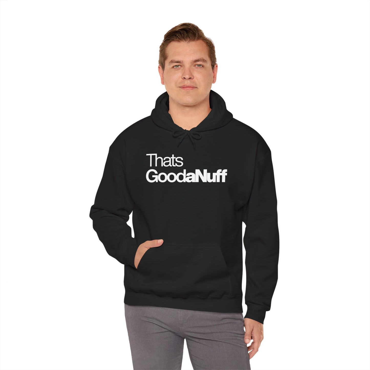 Classic That's GoodaNuff Unisex Hoodie