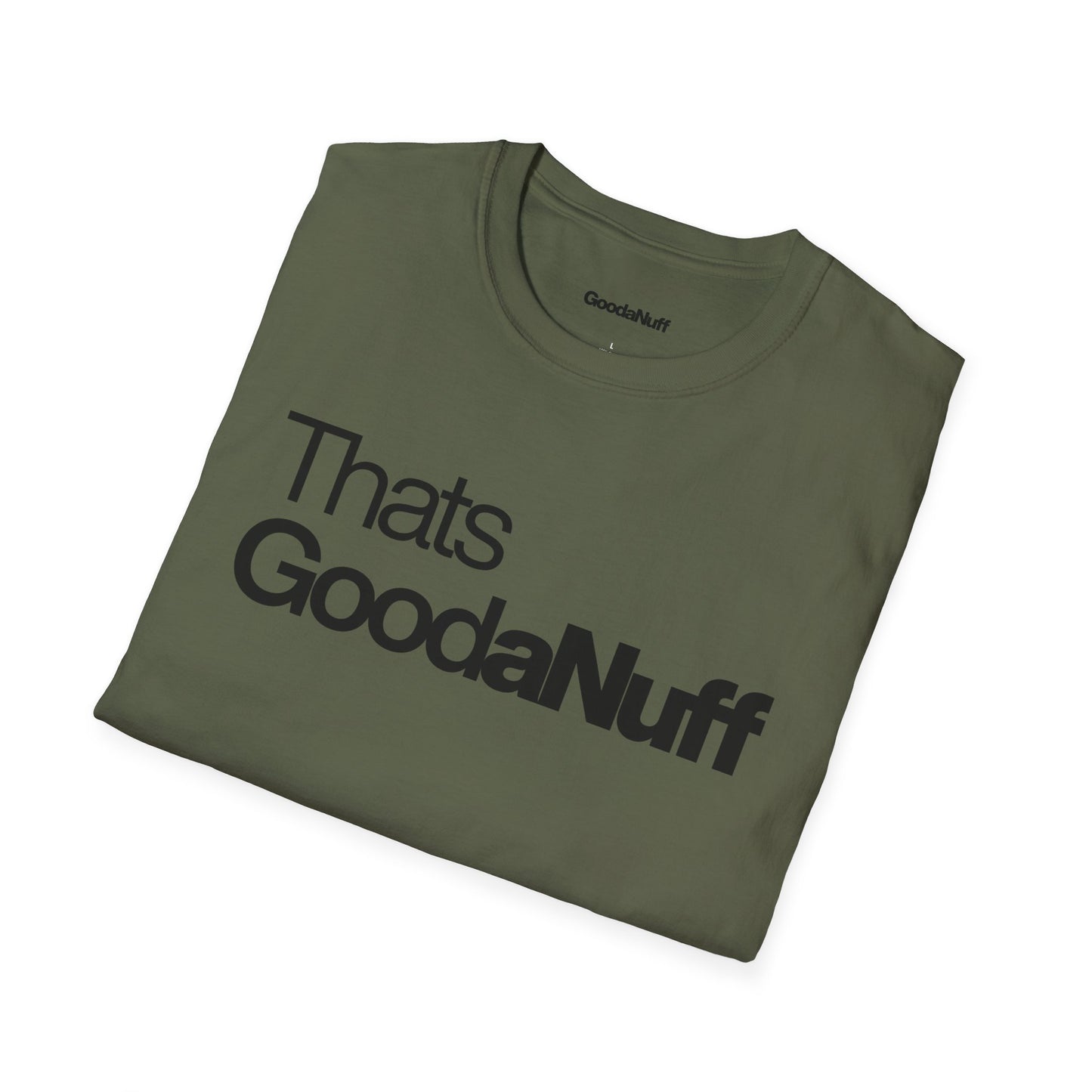 That's GoodaNuff Unisex Classic T-Shirt