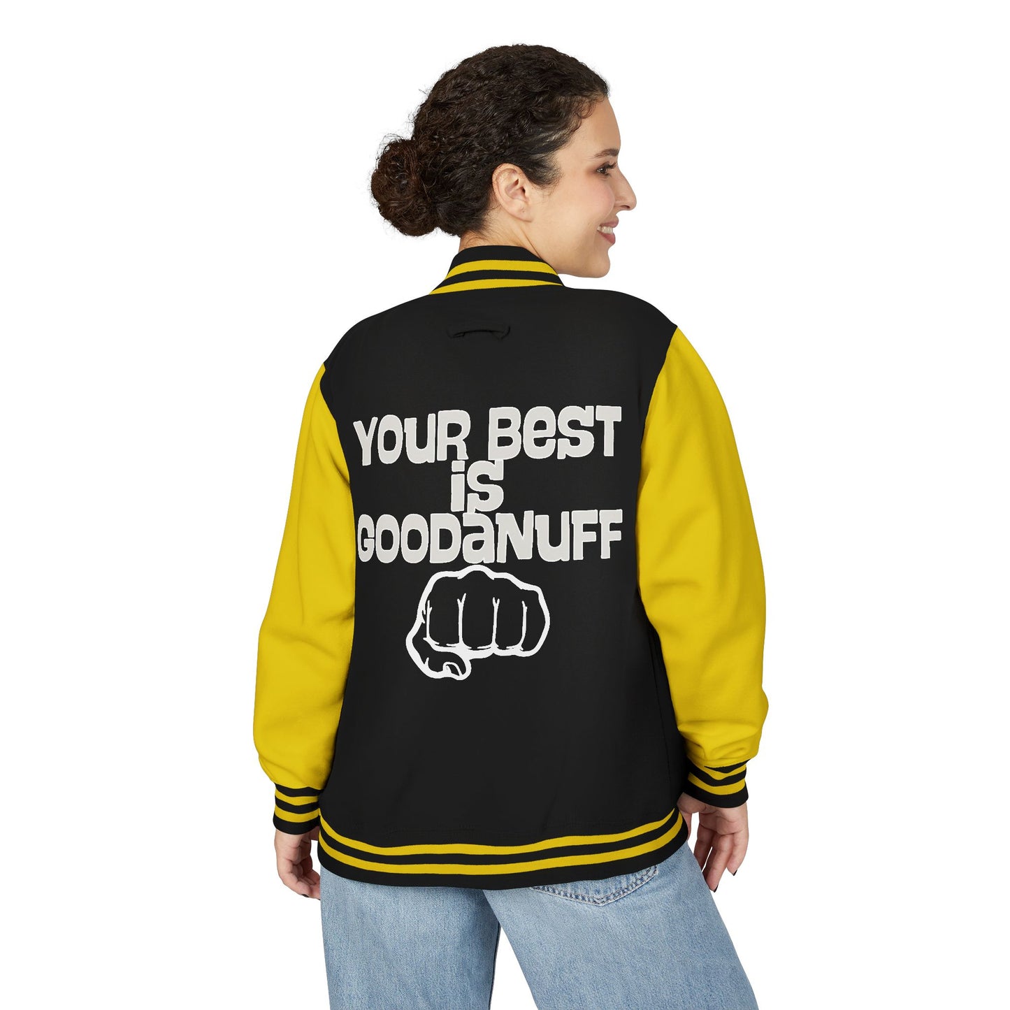 Your Best is GoodaNuff Unisex Letterman Jacket