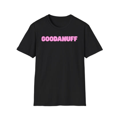 Pink GoodaNuff Unisex Softstyle T-Shirt