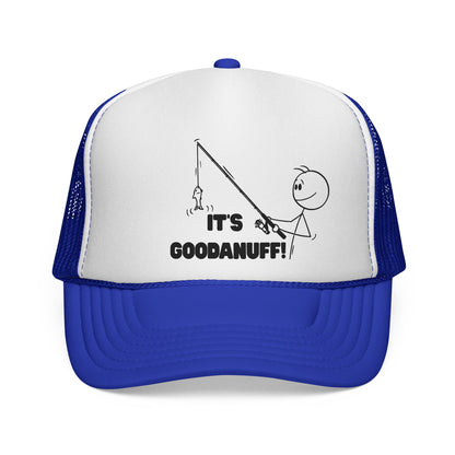 It's GoodaNuff Trucker Hat