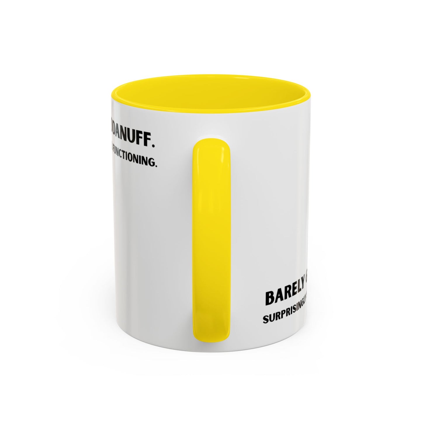Barely GoodaNuff. Surprisingly Still Functioning Coffee Mug