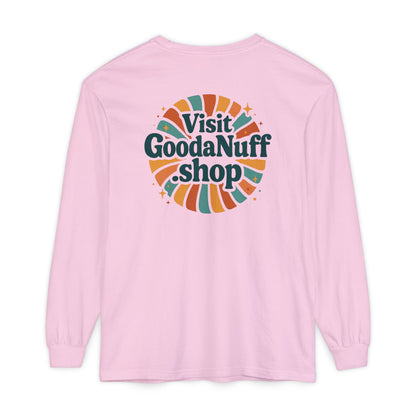 Visit GoodaNuff.shop Unisex Long Sleeve Tee