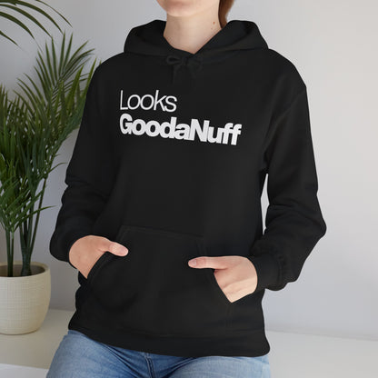 Looks GoodaNuff Unisex Classic Hoodie