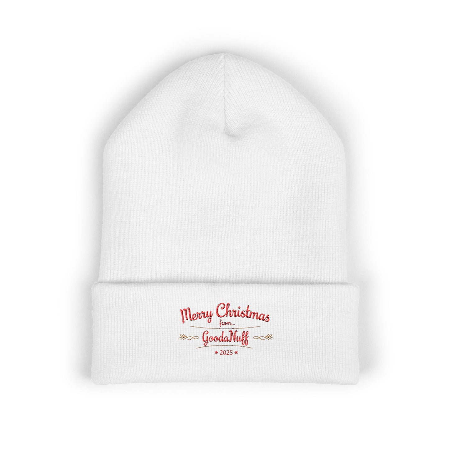 Merry Christmas from...GoodaNuff 2025 Cuffed Beanie