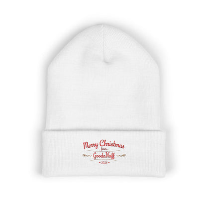 Merry Christmas from...GoodaNuff 2025 Cuffed Beanie
