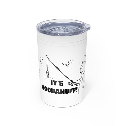 It's GoodaNuff Small Tumbler