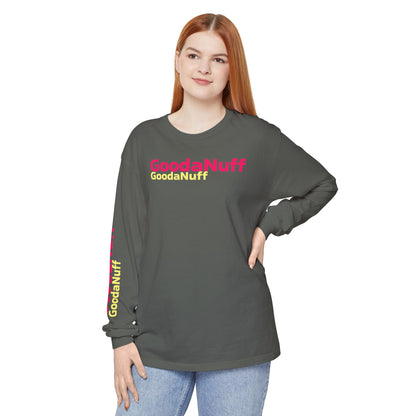 GoodaNuff Unisex Long Sleeve Tee