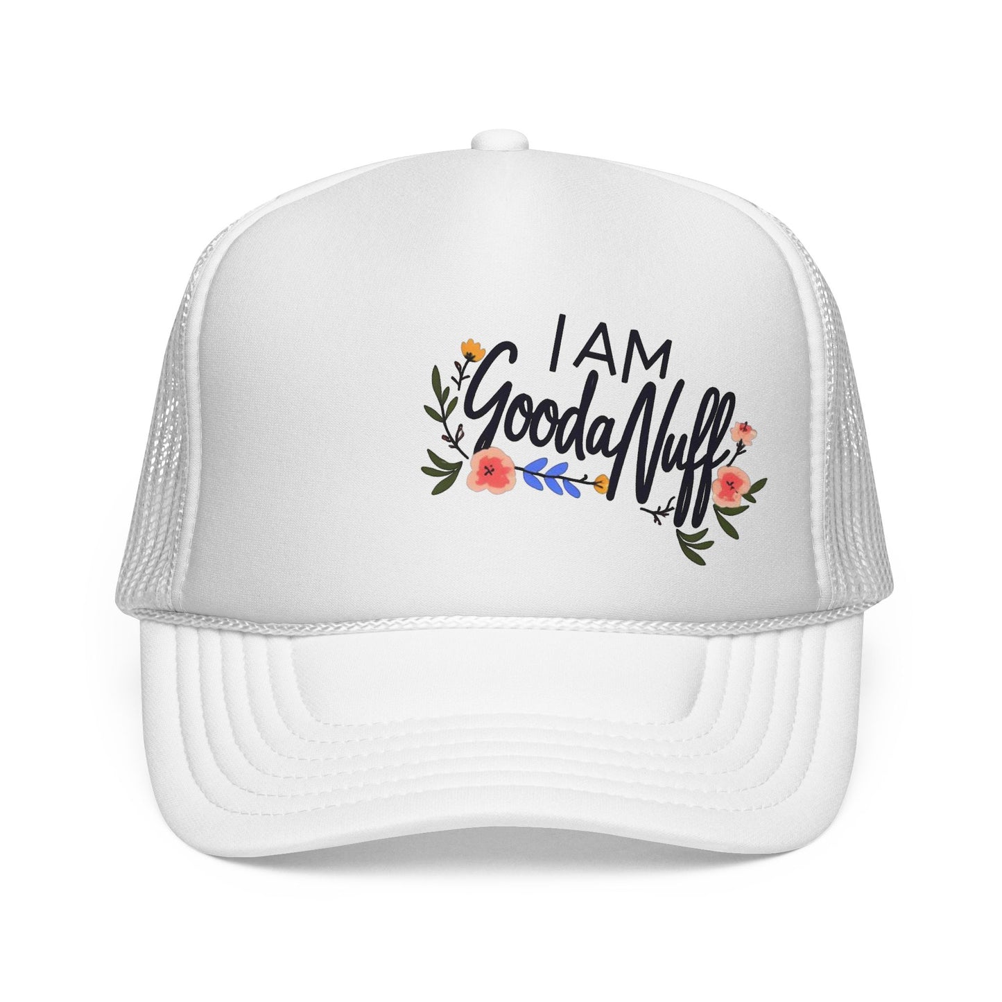 I AM GoodaNuff Trucker Hat