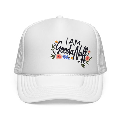 I AM GoodaNuff Trucker Hat