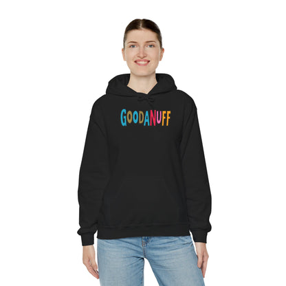 Throw a Hat on and Call it...GoodaNuff Unisex Hoodie