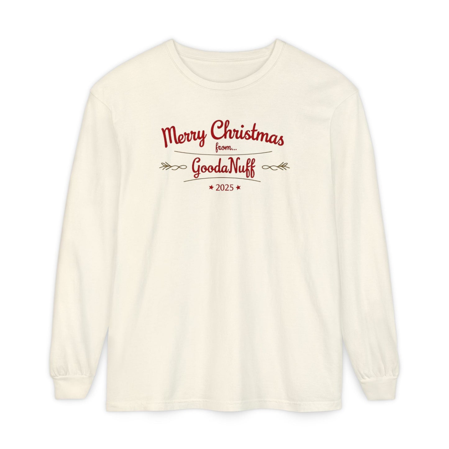 Merry Christmas from...GoodaNuff 2025 Unisex Long Sleeve Tee