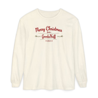 Merry Christmas from...GoodaNuff 2025 Unisex Long Sleeve Tee