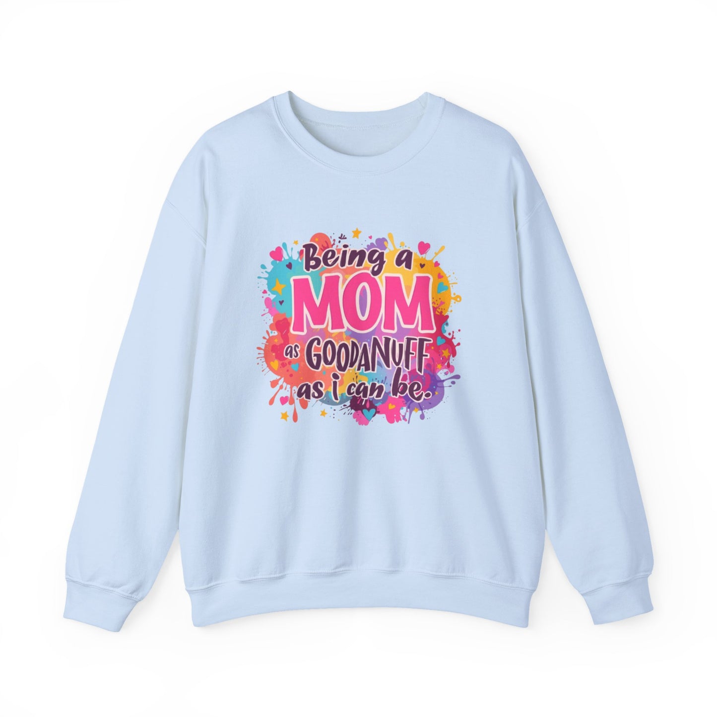 Being a Mom as GoodaNuff as I can be Unisex Softstyle T-Shirt