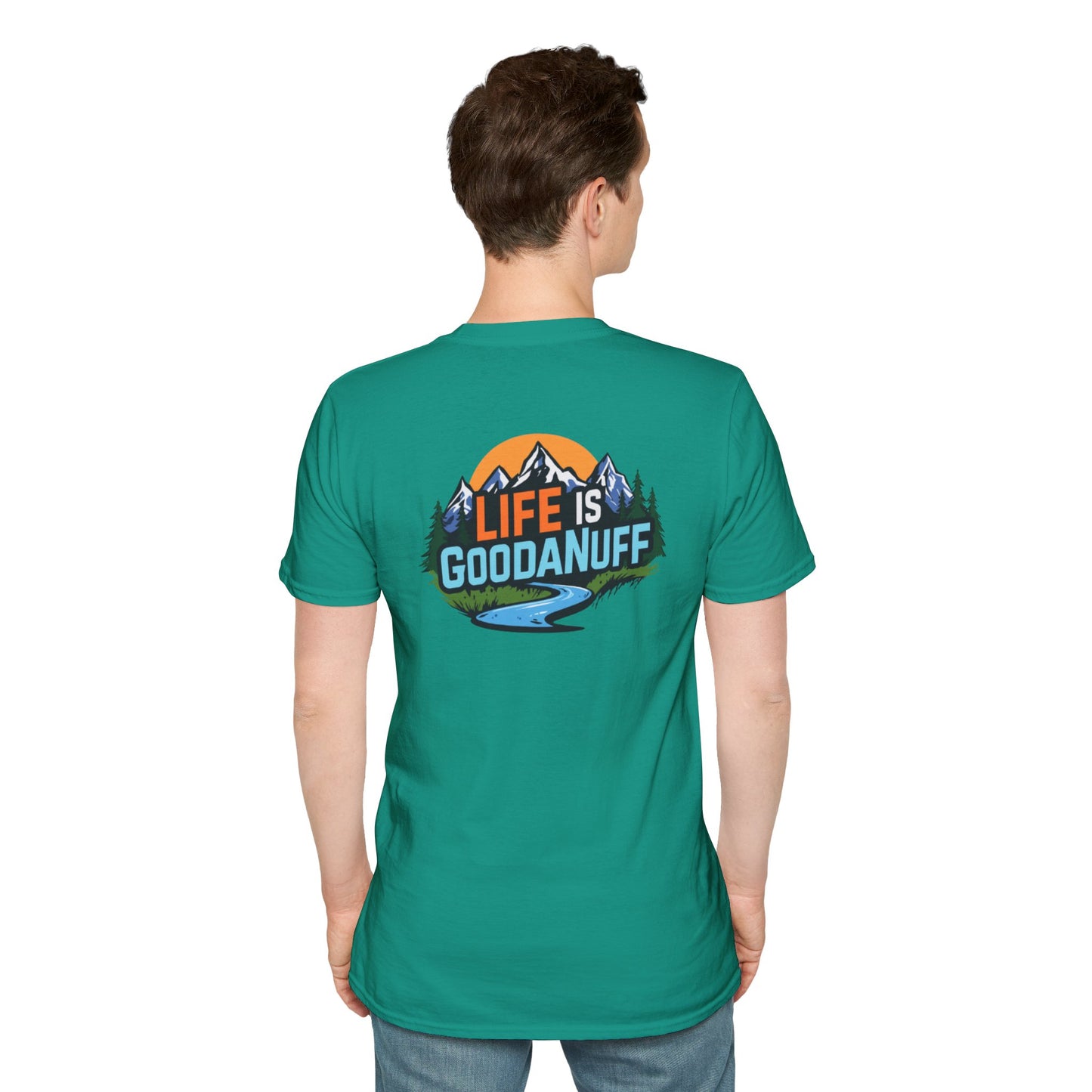 Life is GoodaNuff Unisex Softstyle T-Shirt