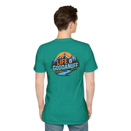 Life is GoodaNuff Unisex Softstyle T-Shirt