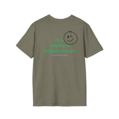 It's as GoodaNuff as GoodaNuff's gonna get! Unisex Softstyle T-Shirt