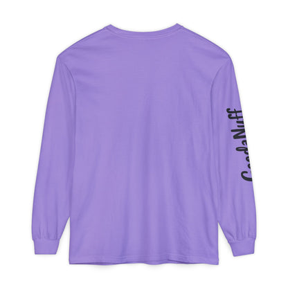 My Gift to you is...GoodaNuff Unisex Long Sleeve Tee