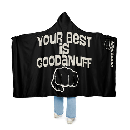 Your Best is…GoodaNuff Lightweight Hoodie Blanket
