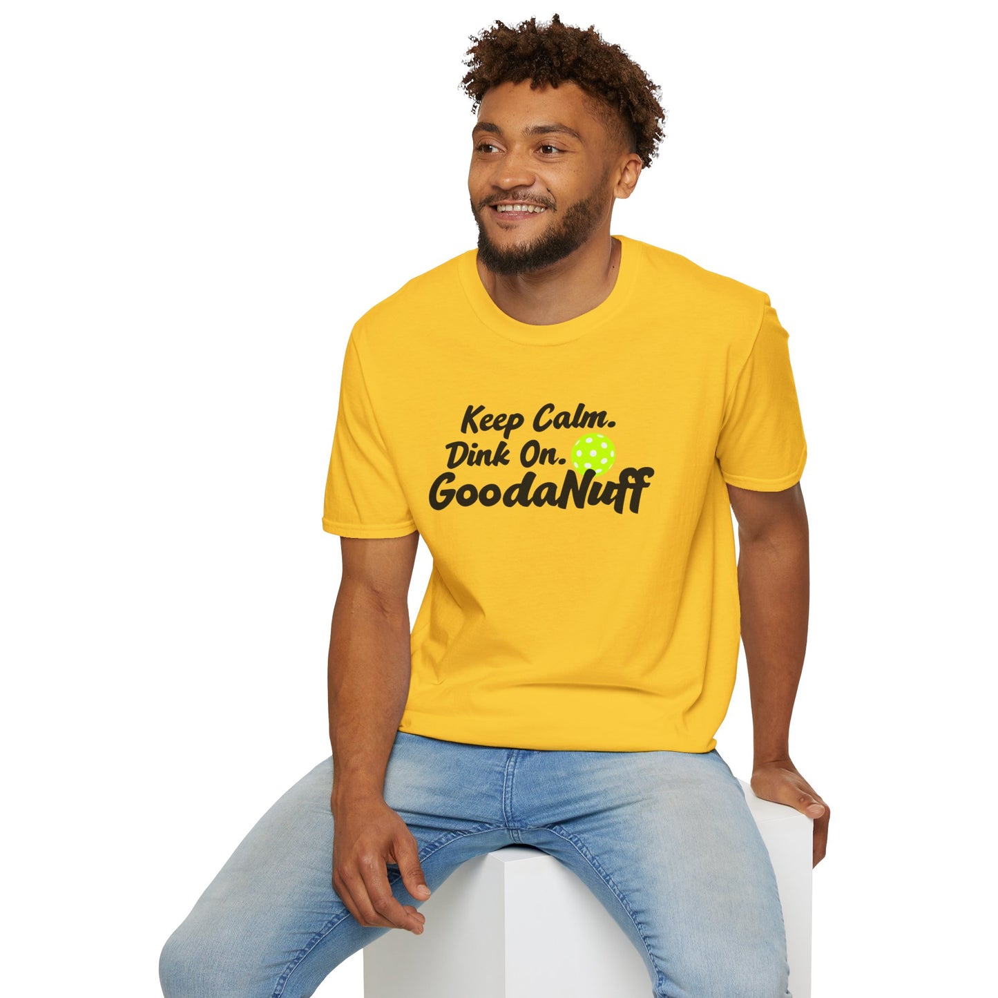 Keep Calm. Dink On. GoodaNuff Unisex Softstyle T-Shirt