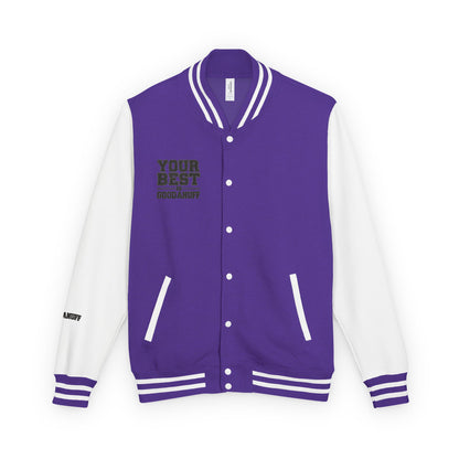 Your Best is GoodaNuff Unisex Letterman Jacket