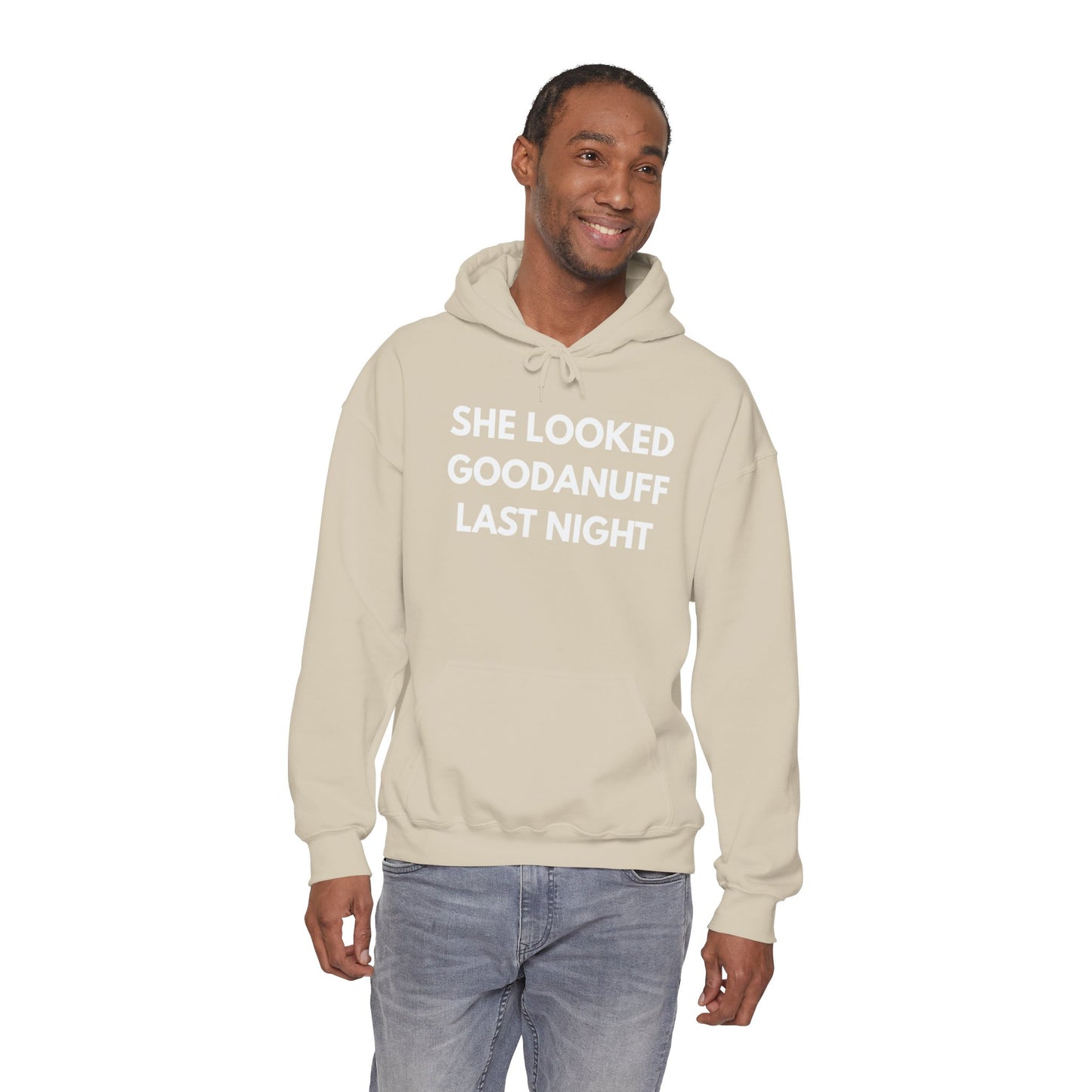 She Looked GoodaNuff Last Night Unisex Hoodie
