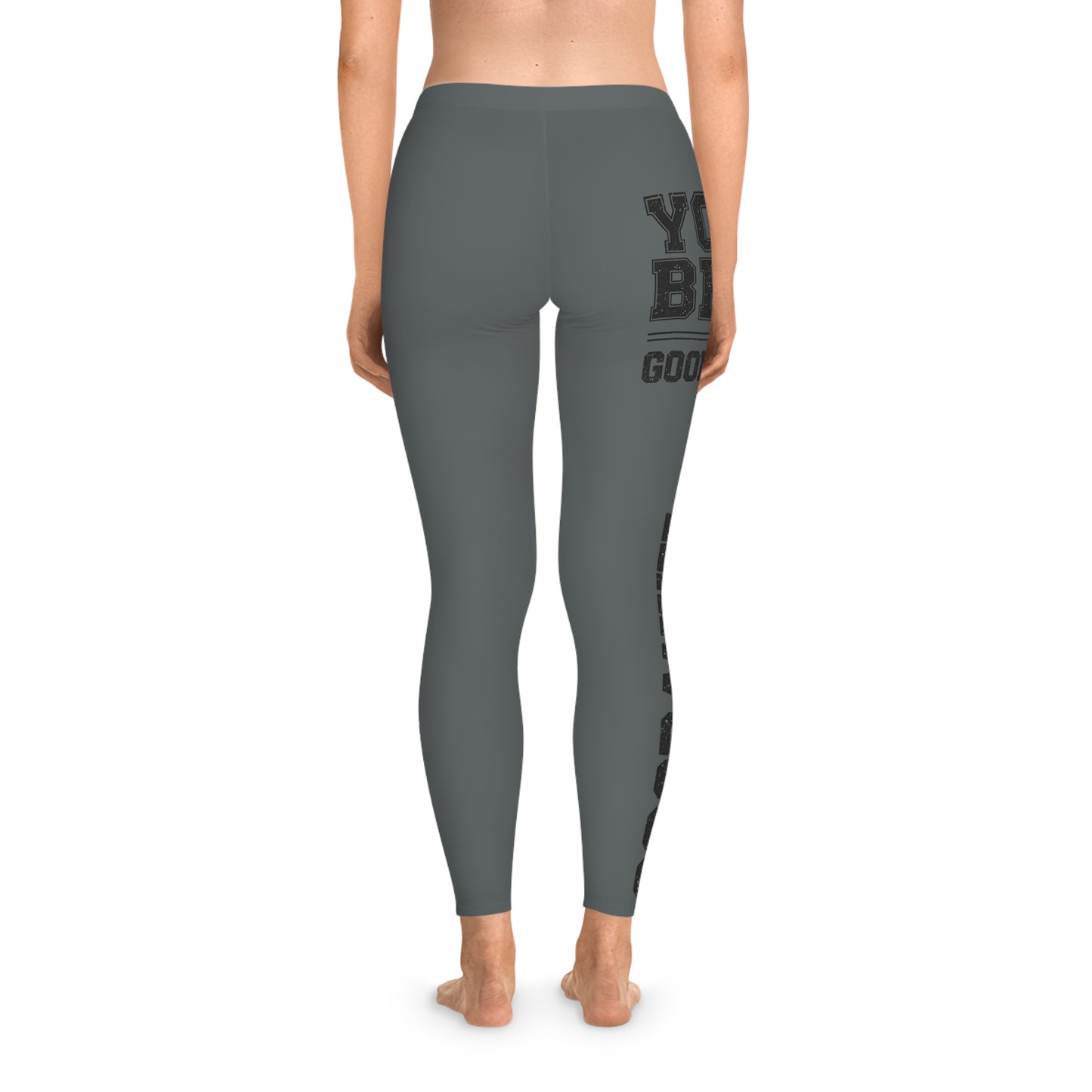 Your Best is GoodaNuff  Low Waist Leggings