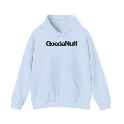 Feeling GoodaNuff Unisex Hoodie