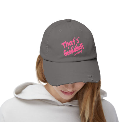 That's GoodaNuff Distressed Baseball Cap