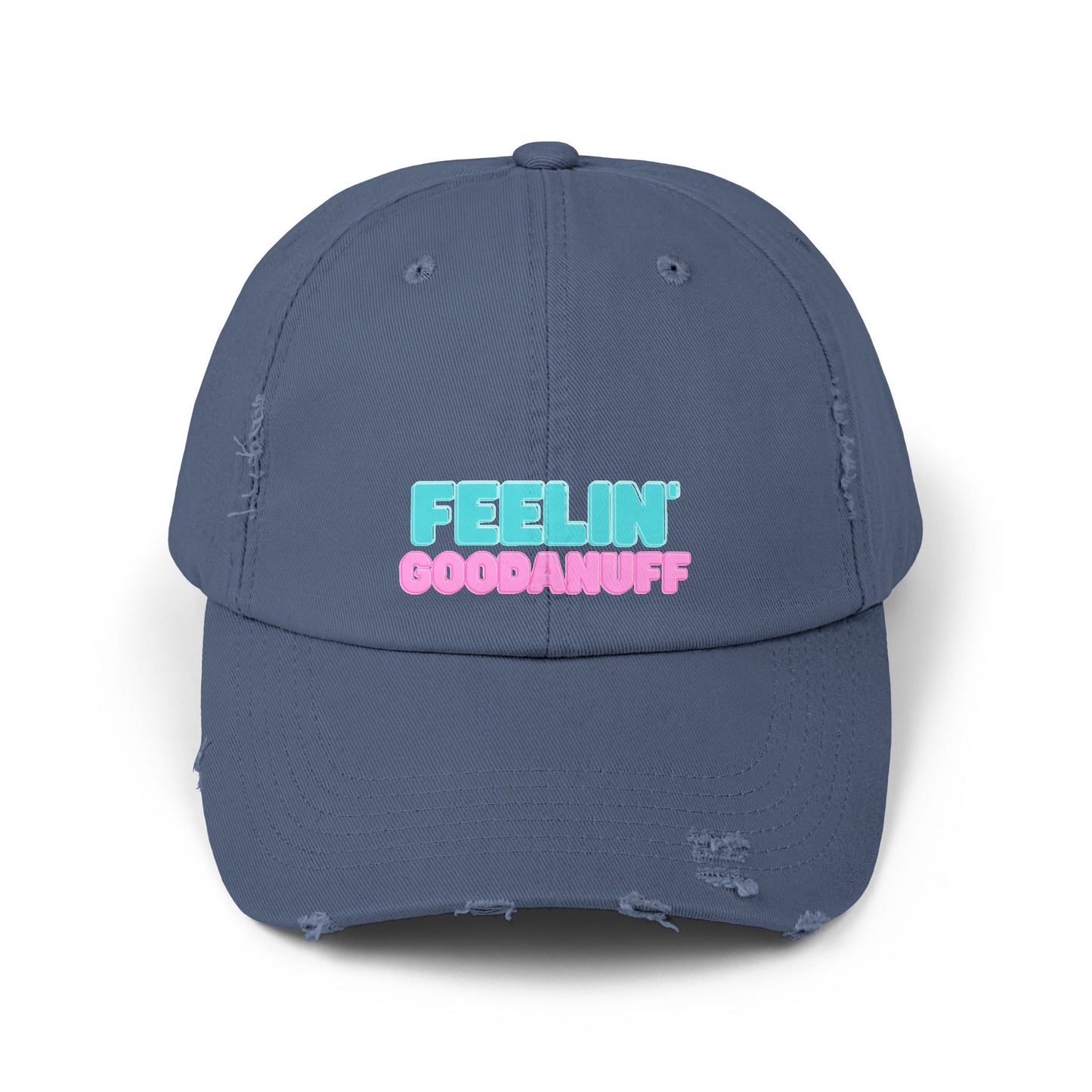 Feelin GoodaNuff Distressed Baseball Cap