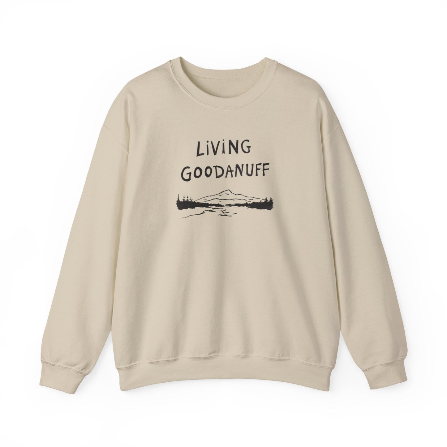 Living GoodaNuff Unisex Crewneck
