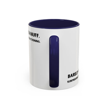 Barely GoodaNuff. Surprisingly Still Functioning Coffee Mug