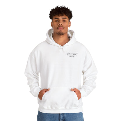 When GoodaNuff is all you need...Unisex Hoodie