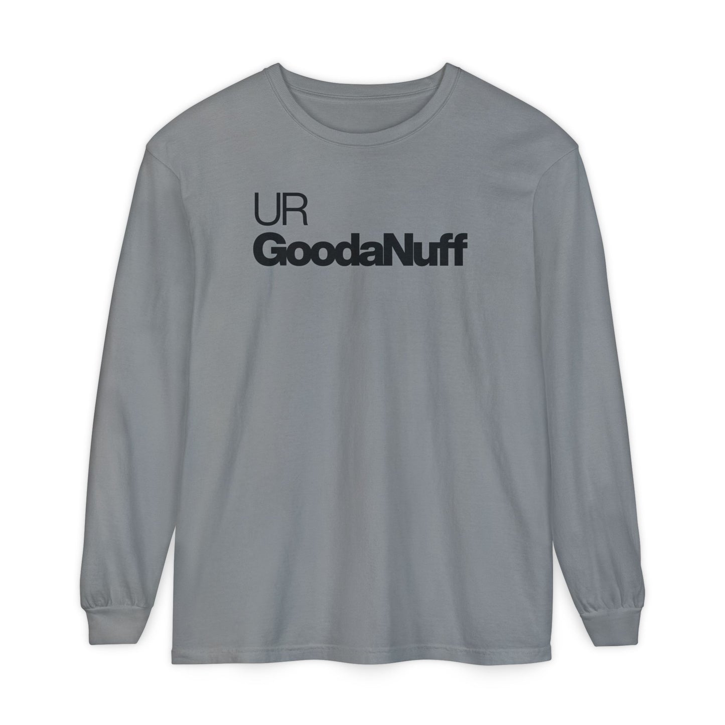 Classic UR GoodaNuff Unisex Long Sleeve Tee
