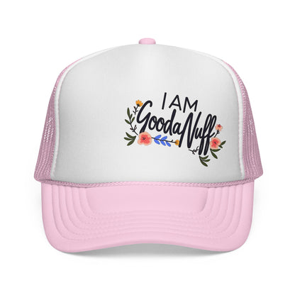 I AM GoodaNuff Trucker Hat