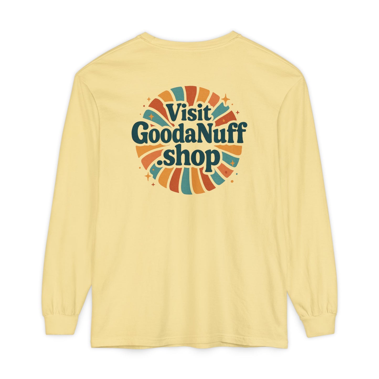 Visit GoodaNuff.shop Unisex Long Sleeve Tee
