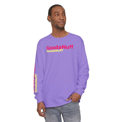 GoodaNuff Unisex Long Sleeve Tee