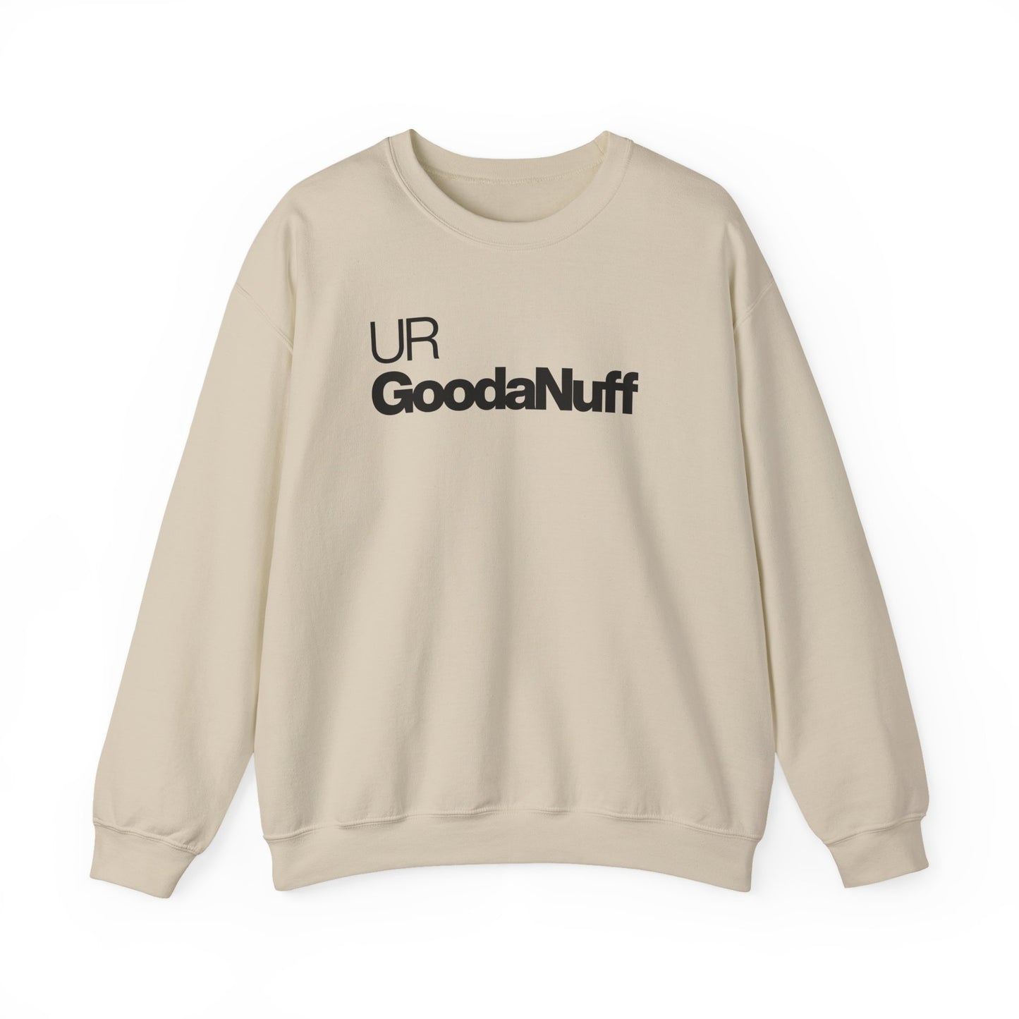 UR GoodaNuff Classic Unisex Crewneck